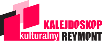 Kalejdoskop Kulturalny Reymont